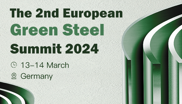 The 2nd European Green Steel Summit 2024