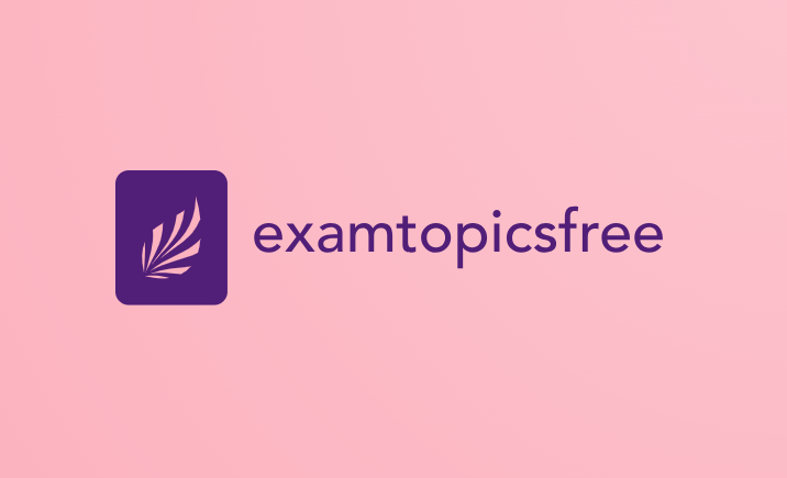How to Enhance Your Exam Readiness with Examtopicfree