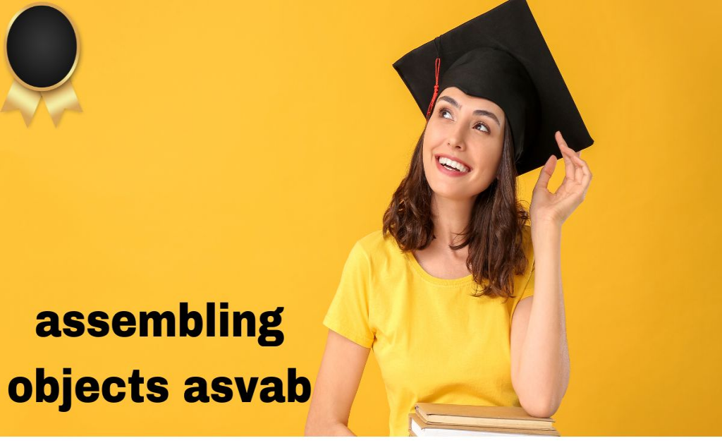 assembling objects asvab