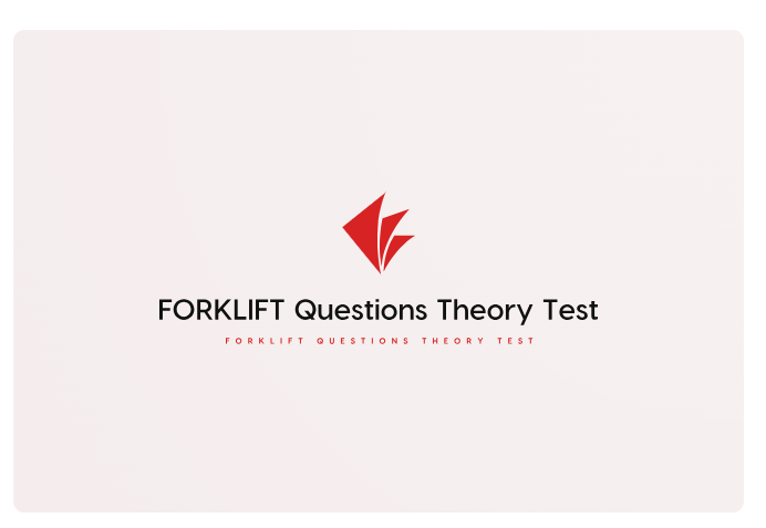 FORKLIFT Questions Theory Test