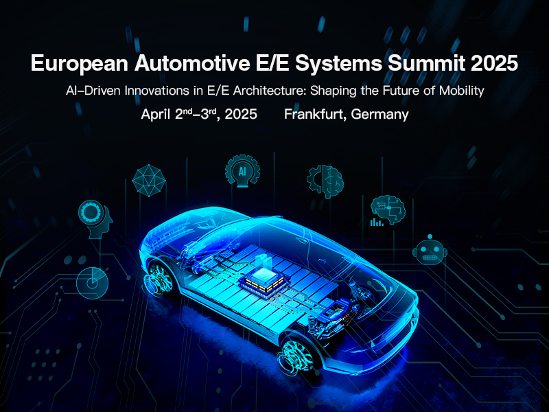 European Automotive E/E Systems Summit 2025