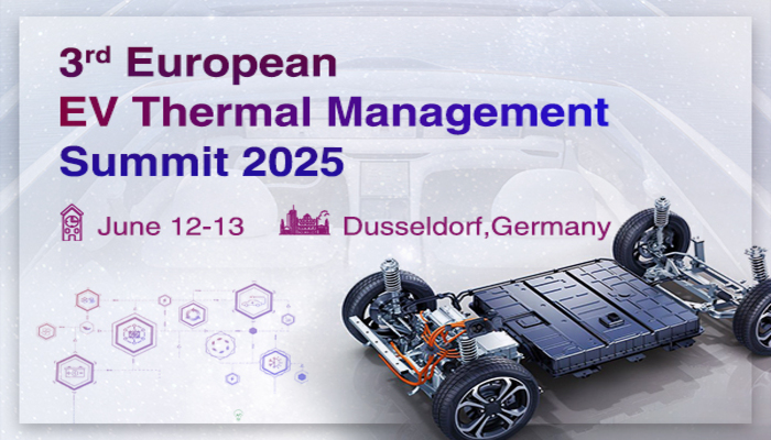 The 3rd European EV Thermal Management Summit 2025
