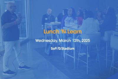 Lunch 'N Learn Tickets SoFi Stadium March 12th, 2025