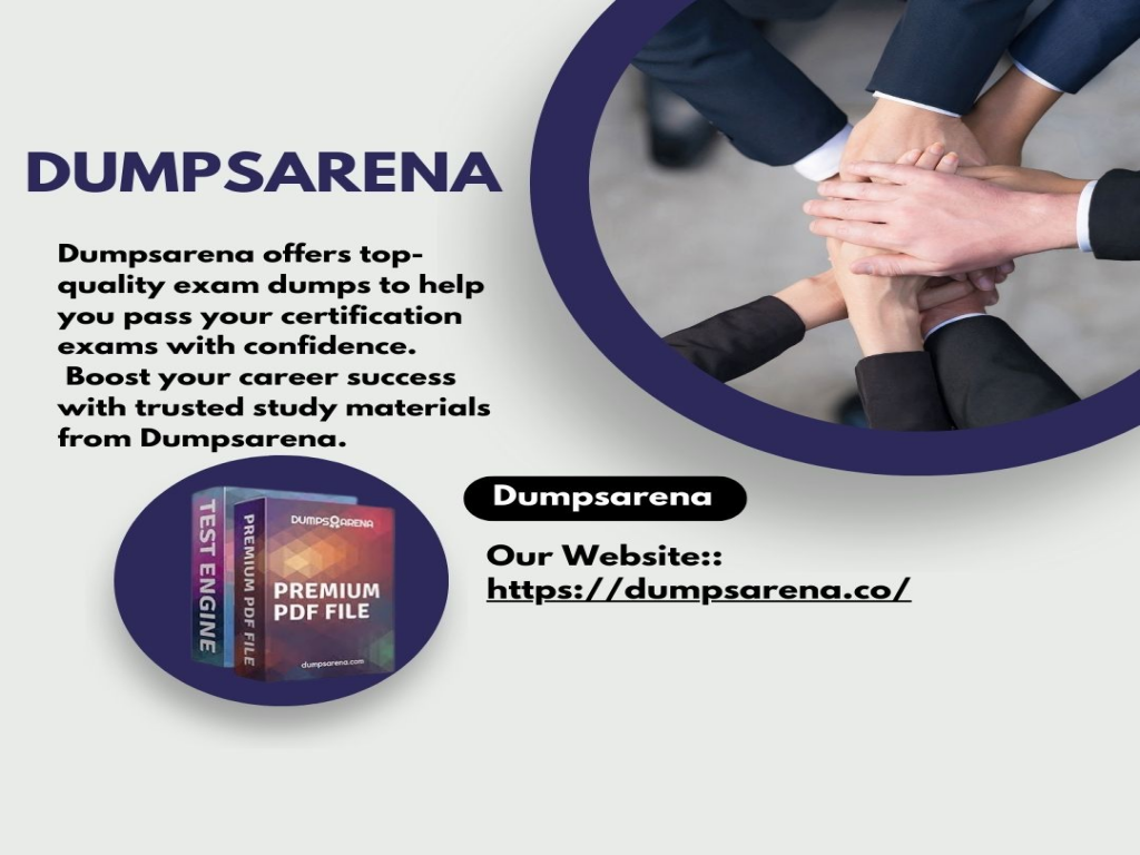 DumpsArena: Your Gateway to Effective Certification Practice