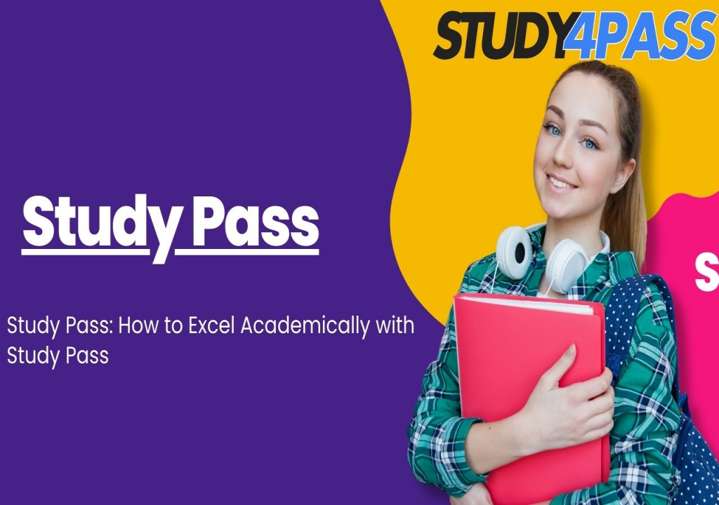 Study Pass: Top Strategies for Smarter Studying