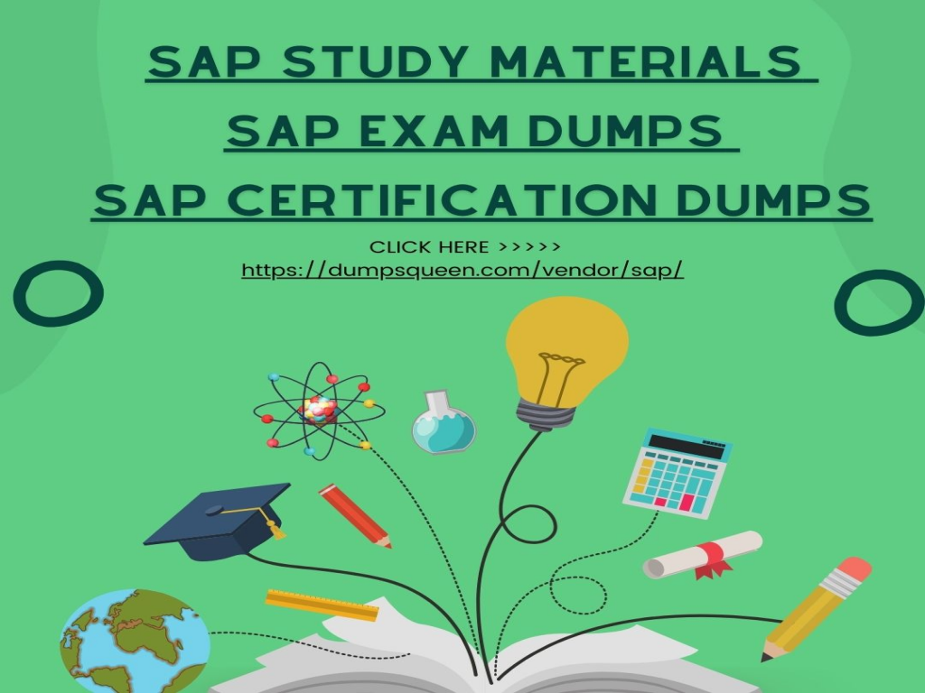 Pass SAP Exams on Your First Try with Dumps Queen SAP Study Materials