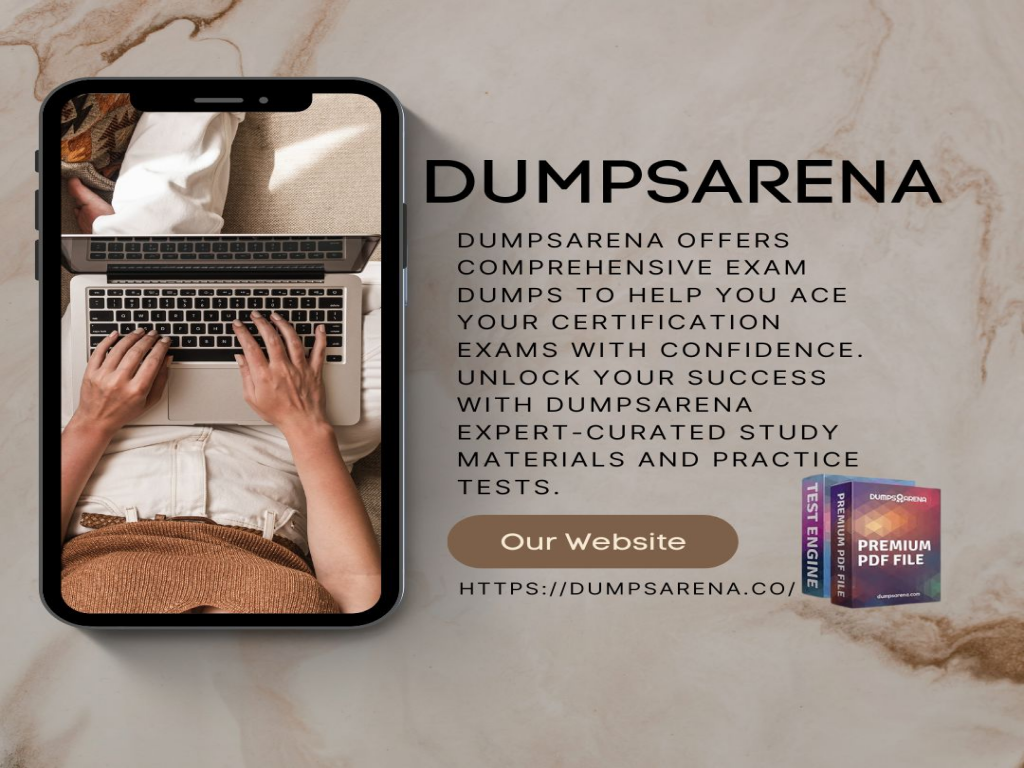 Top 10 Certification Practice Tools Offered by DumpsArena