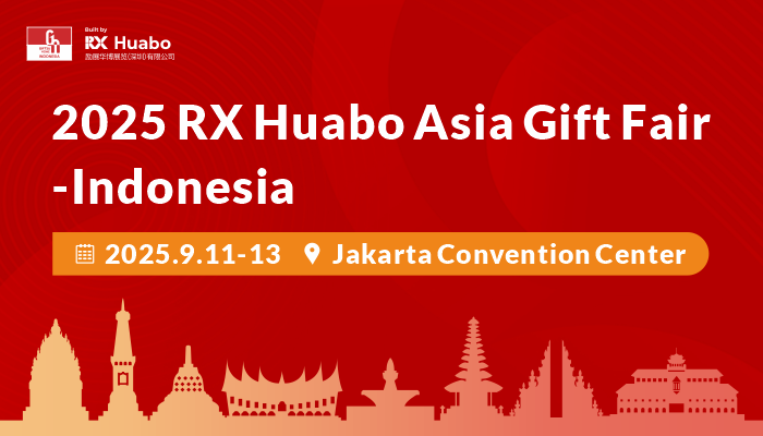 2025 RX Huabo Asia Gift Fair-Indonesia