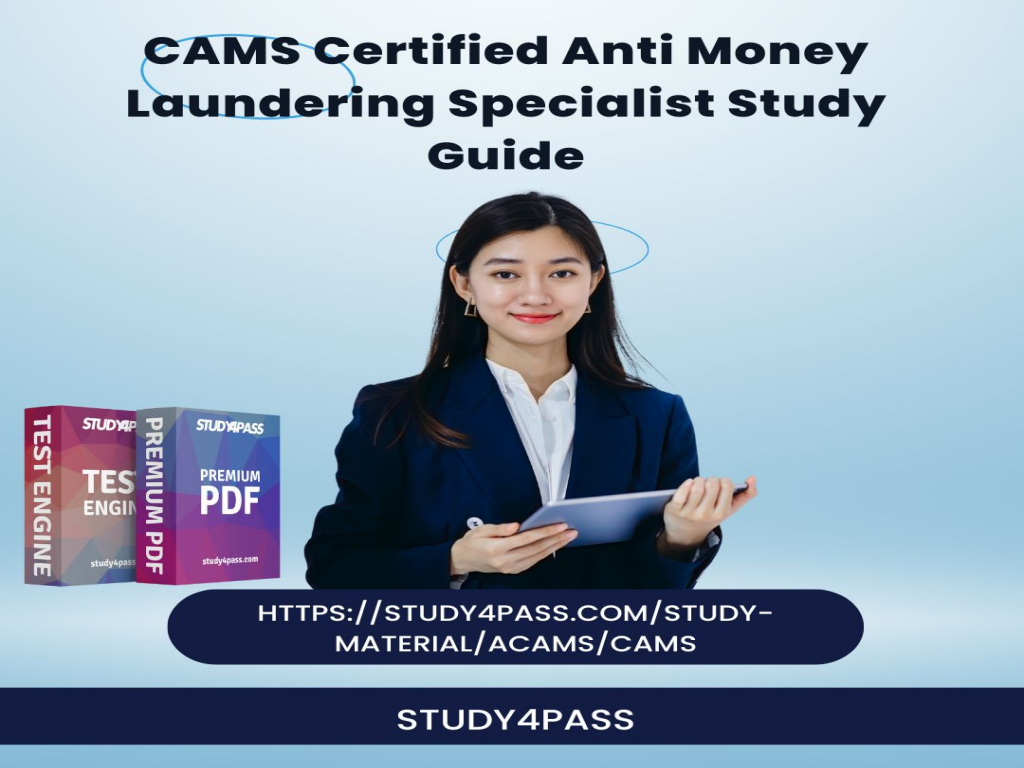 CAMS Certified Anti Money Laundering Specialist Study Guide