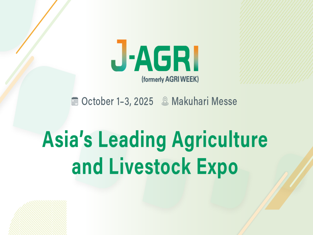 J-AGRI [Tokyo Show]