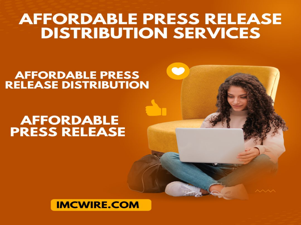 Affordable Press Release sharing your story globally powered by IMCWire