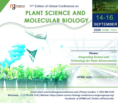 11th Edition of Global Conference on Plant Science and Molecular Biology