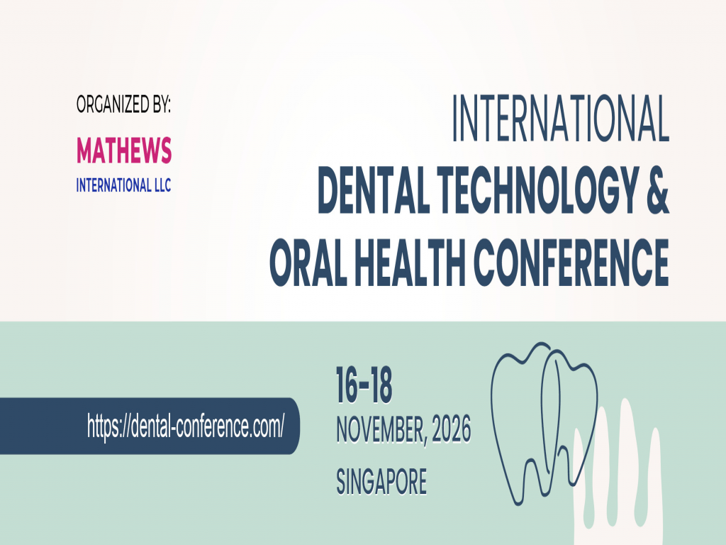 International Dental Technology & Oral Health Conference