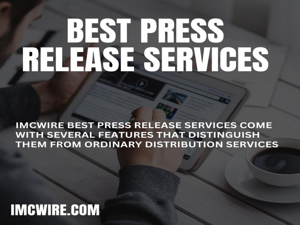 Best Press Release Services by IMCWire for News Placement Success