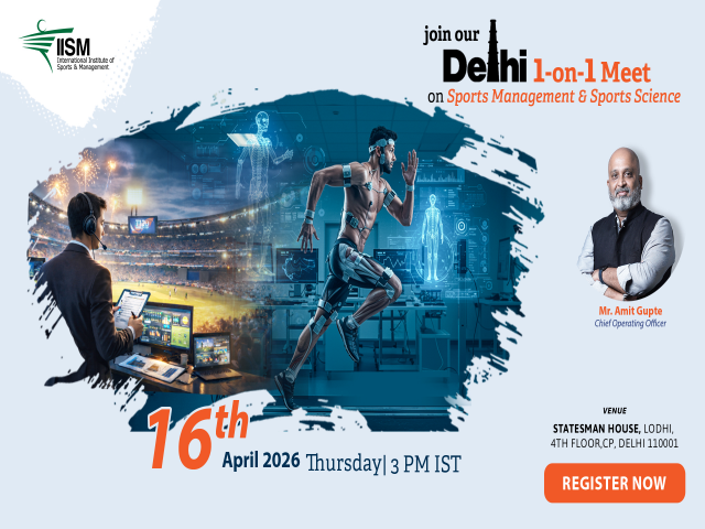 Join our Delhi 1-on-1 Meet on Sports Management & Sports Science!
