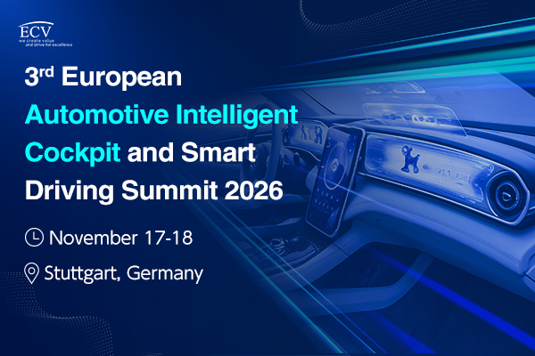 European Automotive Intelligent Cockpit and Smart Driving Summit 2026