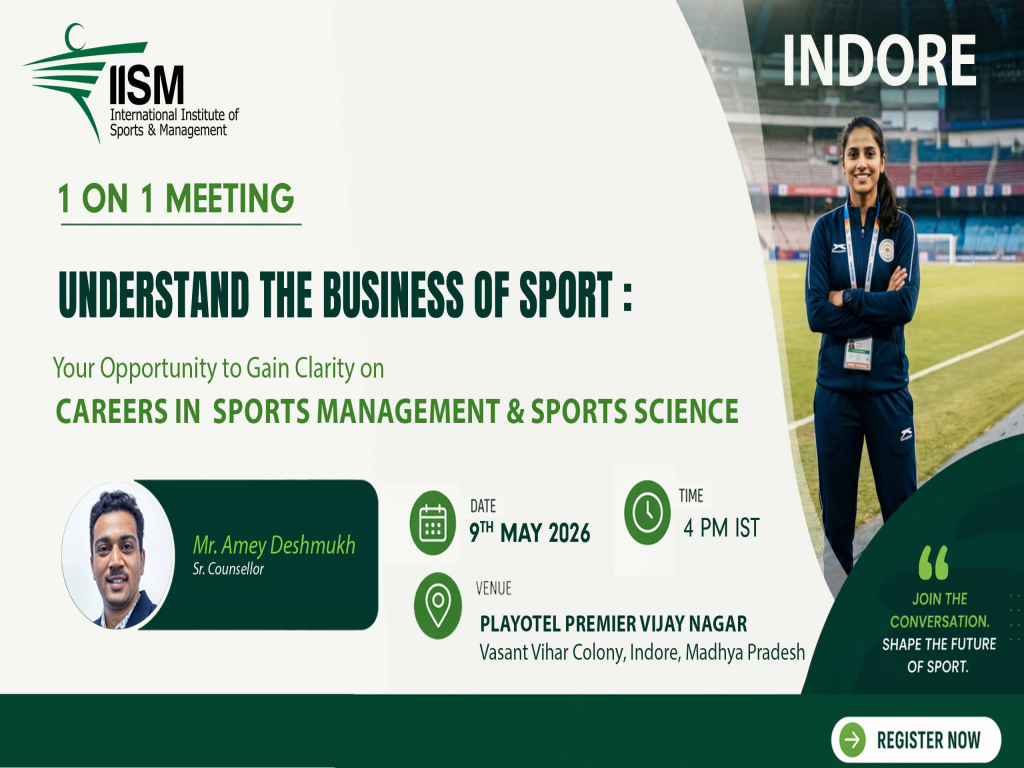 Join our Indore 1-on-1 Meet on Sports Management & Sports Science!