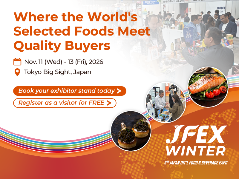 9th JAPAN INTERNATIONAL FOOD & BEVERAGE EXPO (JFEX Winter)