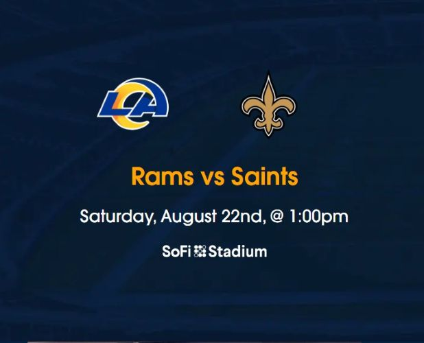 Rams vs Saints Tickets SoFi Stadium Aug 22, 2026