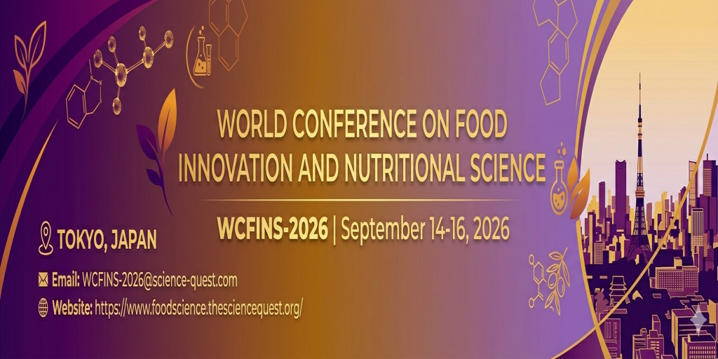 World Conference on Food Innovation and Nutritional Science