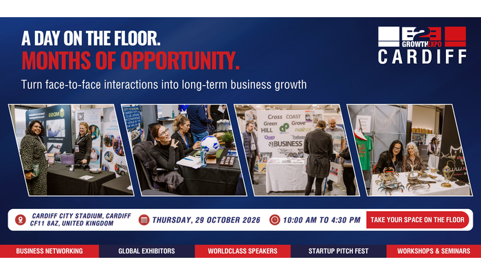 Cardiff B2B Growth Expo 2026 | Book Your Stand At Premier B2B Show
