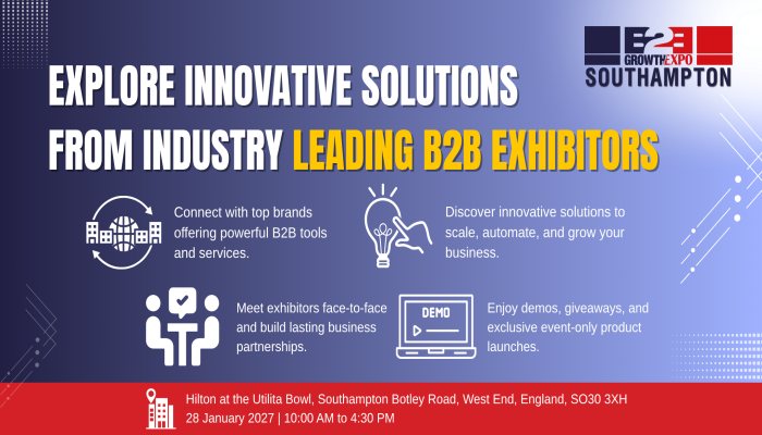 Southampton B2B Growth Expo 2027 | Book Your Stand At Premier B2B Show