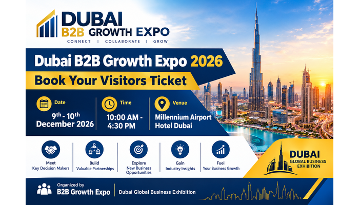 Dubai B2B Growth Expo 2026 | Book Your Visitors Ticket at Premier B2B Show