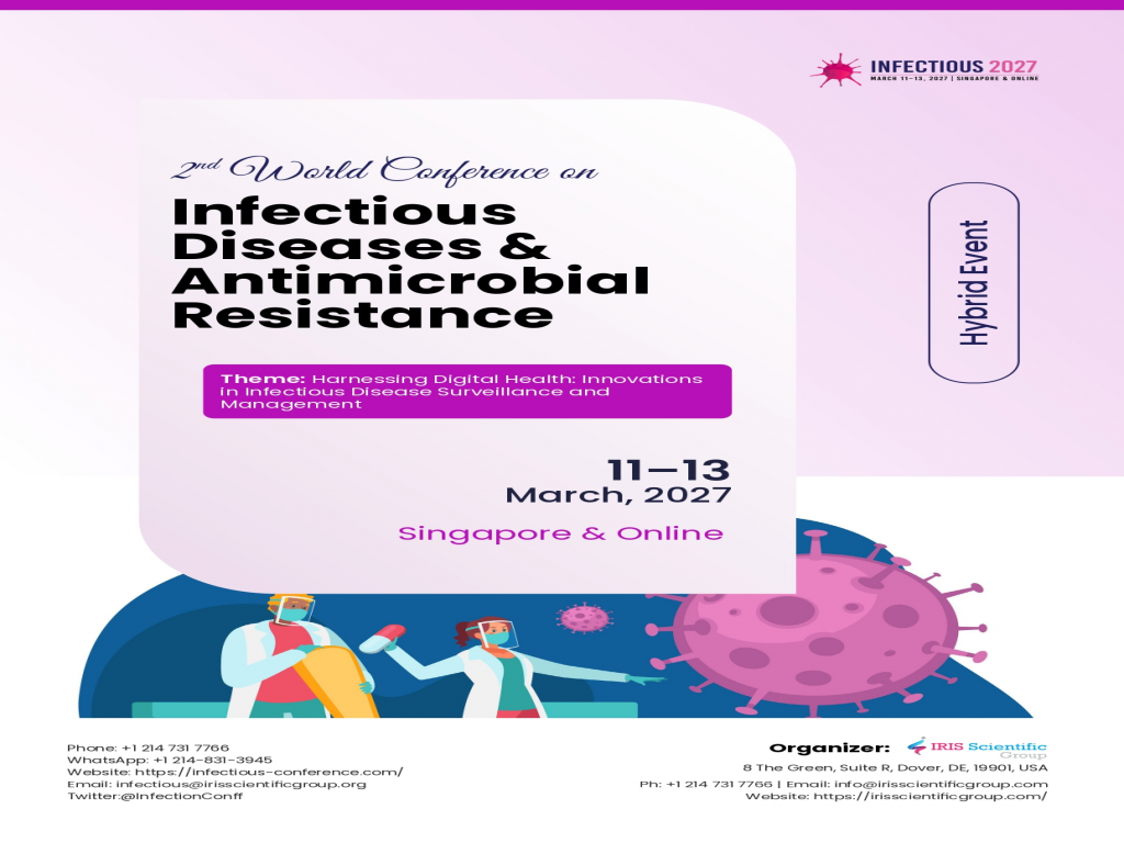 2nd World Conference on Infectious Diseases & Antimicrobial Resistance (Infectio