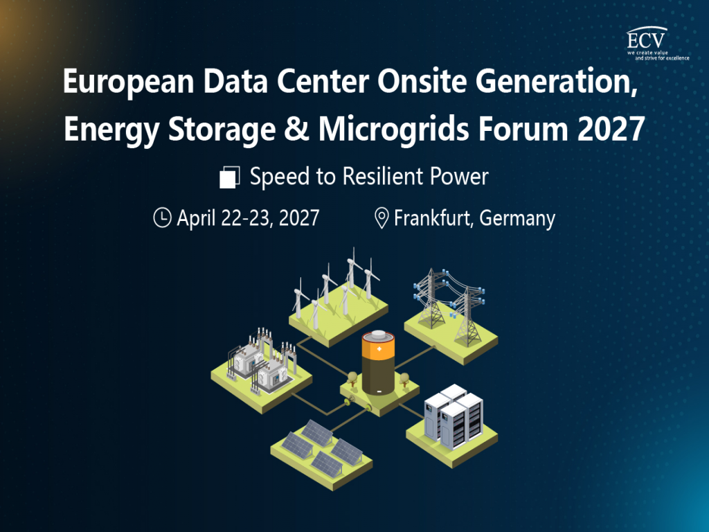 European Data Center Onsite Generation, Energy Storage & Microgrids Forum 2027